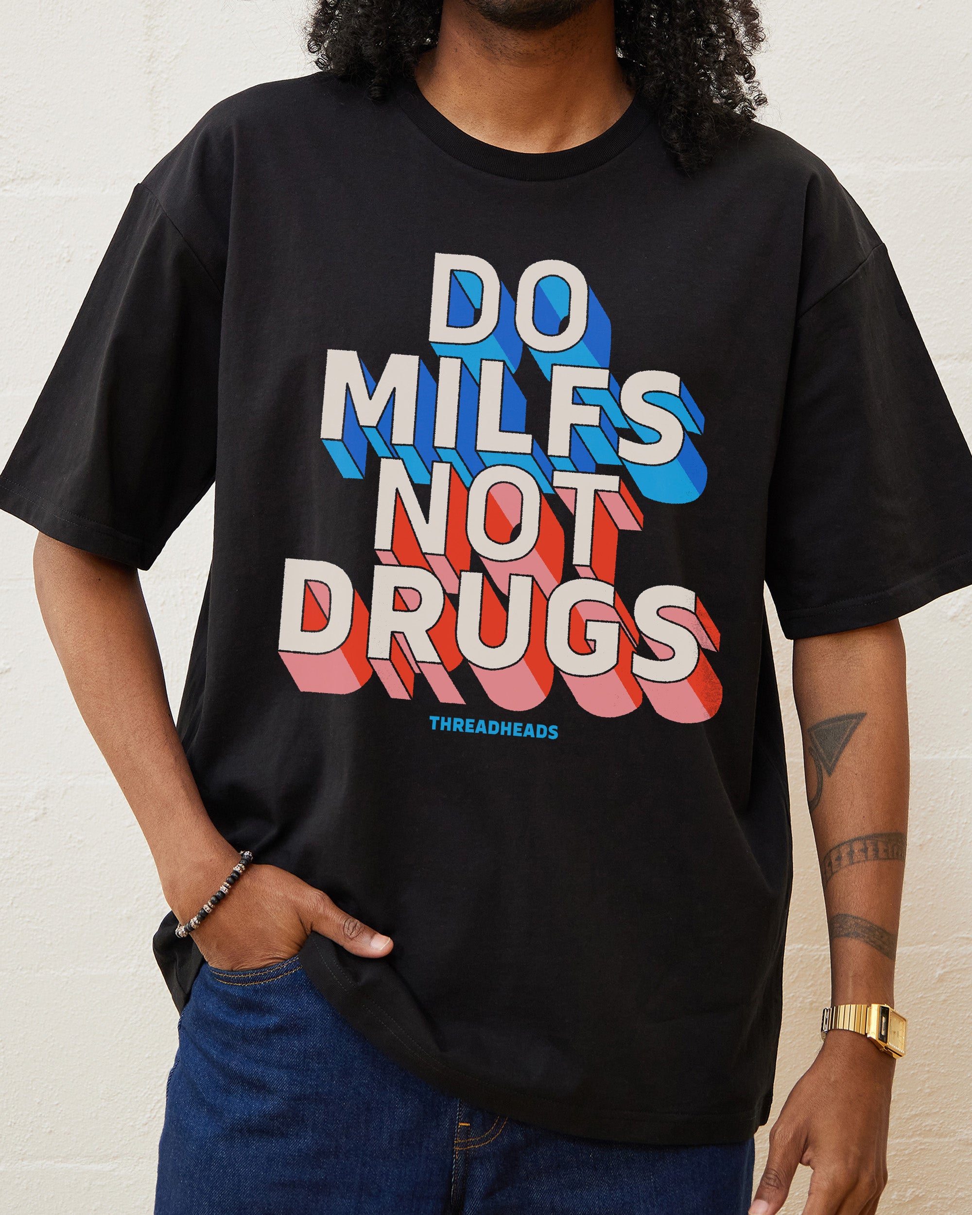 Do MILFs Not Drugs T-Shirt Australia Online