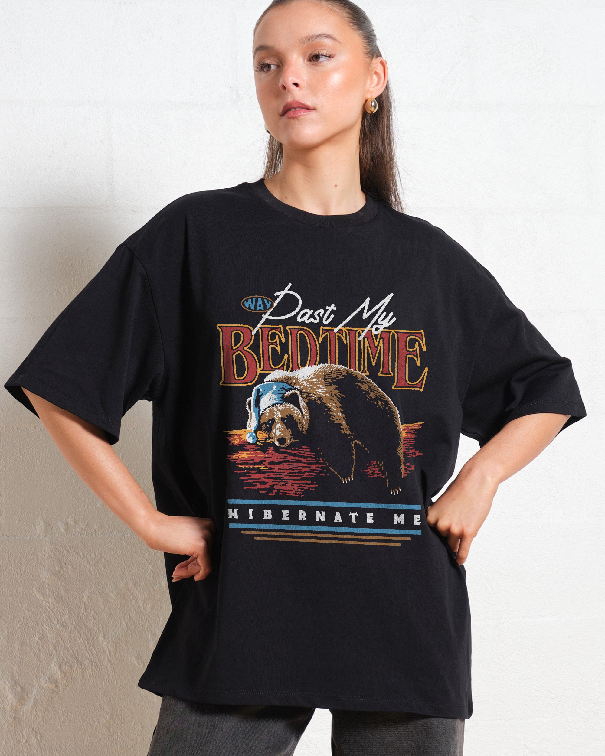 Way Past My Bedtime Oversized Tee Online Australia