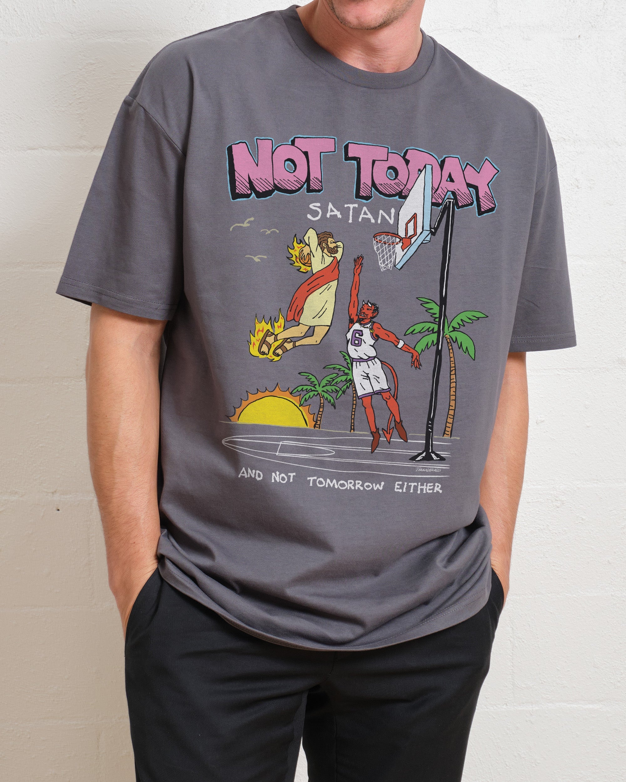 Not Today Satan T-Shirt Australia Online