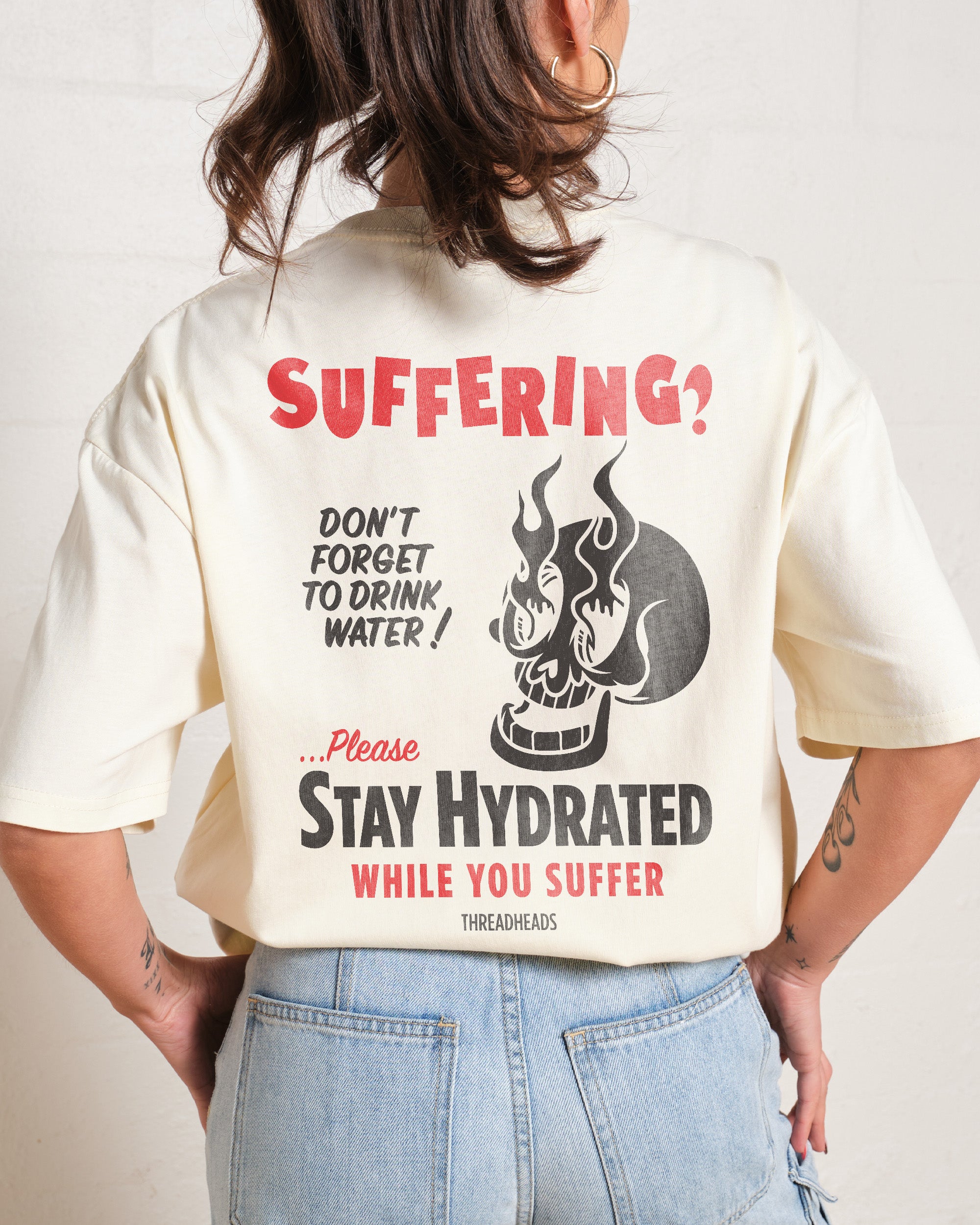 Stay Hydrated While You Suffer T-Shirt Australia Online